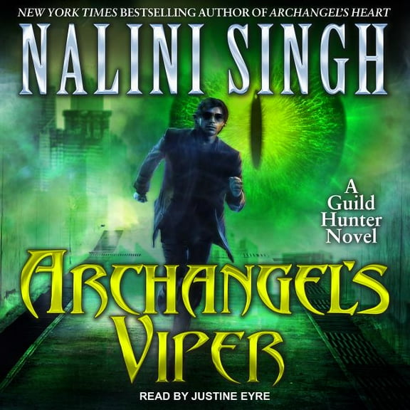 Guild Hunter: Archangel's Viper (Audiobook)