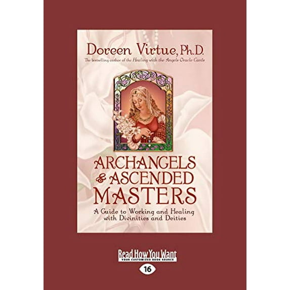 Pre-Owned Archangels and Ascended Masters: A Guide to Working & Healing with Divinities and Deities Paperback