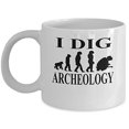thumbnail image 1 of Archeologist 11 oz Coffee Mug - I Dig White Ceramic Gift, 1 of 4