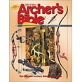 thumbnail image 1 of Pre-Owned Archer's Bible (Paperback) 0883172461 9780883172469, 1 of 1