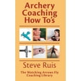 thumbnail image 1 of Archery Coaching How-To's, (Paperback), 1 of 1