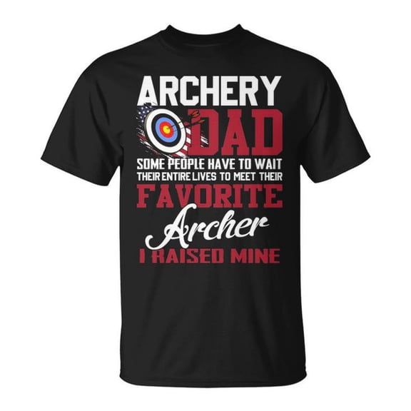 Archery Dad Some People Wait Entire Lives Graphic Tee Unisex Adult Cotton Bow Hunter Father Design T-Shirt for Outdoor Sports Casual Father's Day Wear, Size 5XL, Color Black