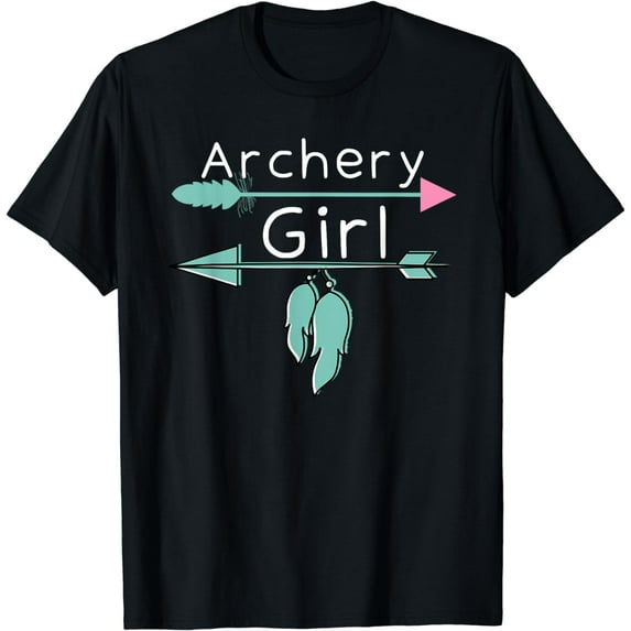 Archery Girl - Funny Bow and Arrow Gift & Archer T-Shirt