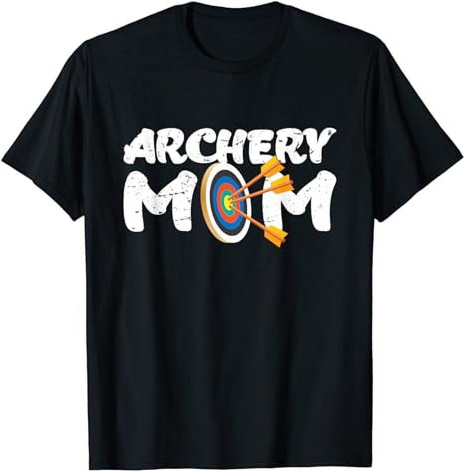 Archery Mom Archer Arrow Bow Target Funny Gift T-Shirt - Walmart.com