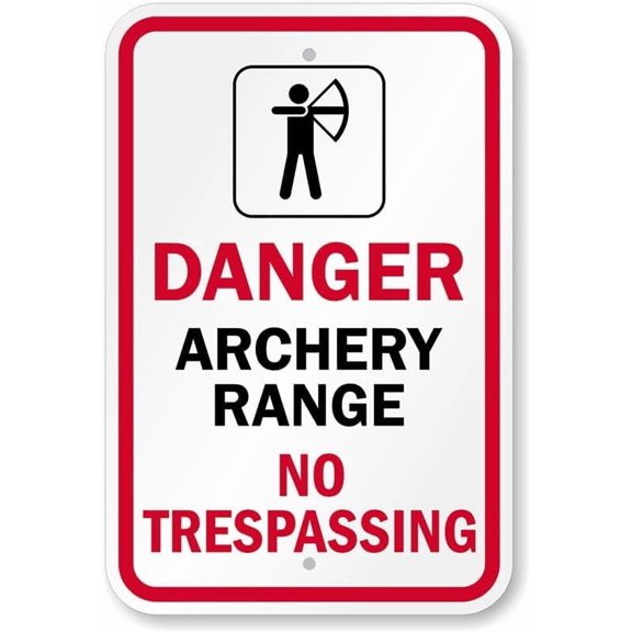 Archery Range No Trespassing Aluminum Weatherproof 8" x 12" Sign