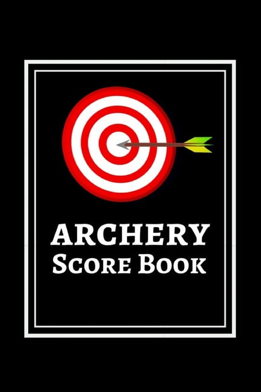 Archery Score Book Archery Target Score Sheets / Log Book / Score