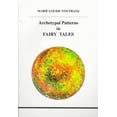 thumbnail image 1 of Archetypal Patterns in Fairy Tales Marie-Louise Franz (Paperback), 1 of 1