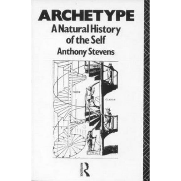 Archetype: A Natural History of the Self, (Paperback)
