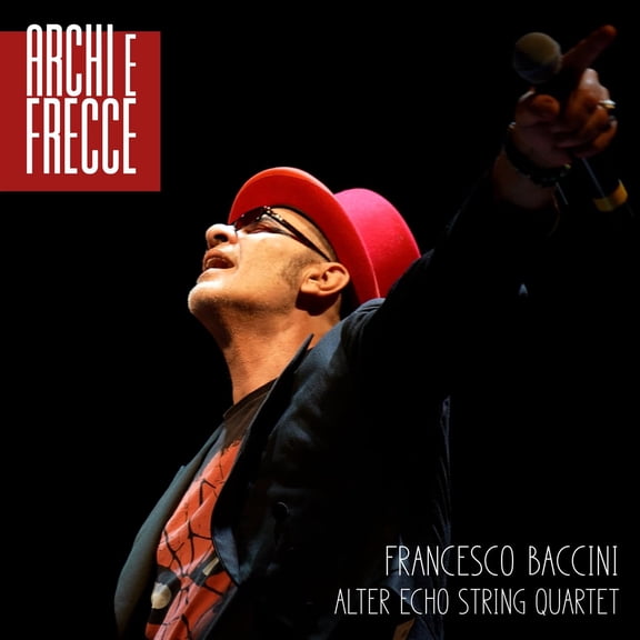Francesco & Alter Echo String Quartet Baccini Archi E Frecce (CD)