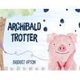 thumbnail image 1 of Archibald Trotter, 1 of 1