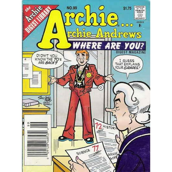 Archie Archie Andrews, Where Are You? Digest Magazine #99 VF ; Archie Comic Book