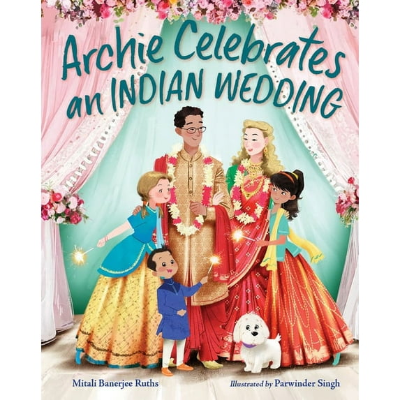 Archie Celebrates an Indian Wedding, (Hardcover)