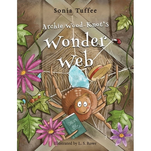 Archie Wood-Knot's Wonder Web, (Paperback)