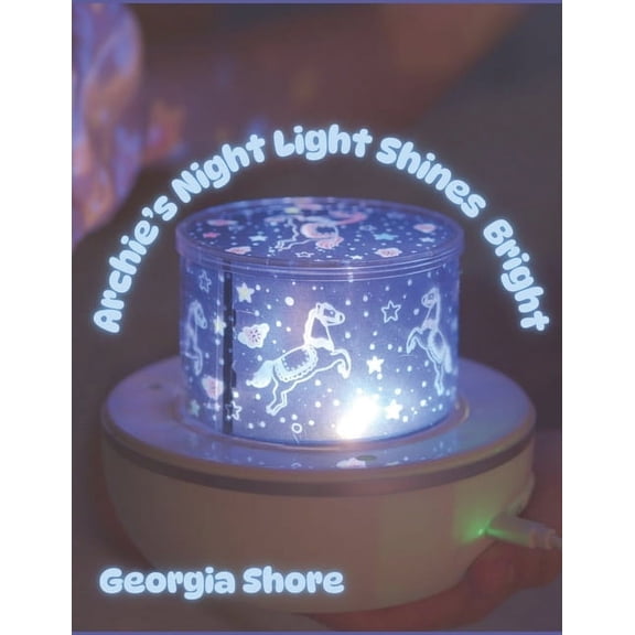 Archie Archie's Night Light Shines Bright, (Paperback)