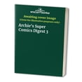 thumbnail image 1 of Pre-Owned Archies Super Comics Digest 3 Paperback Sterling Publishing, 1 of 1