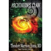 Archimedes Claw Time Travelers Edition, Paperback