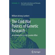 Archimedes The Cold War Politics of Genetic Research An Introduction to the Lysenko Affair, Book 32, Paperback