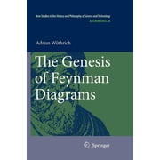 Archimedes The Genesis of Feynman Diagrams, Book 26, Paperback