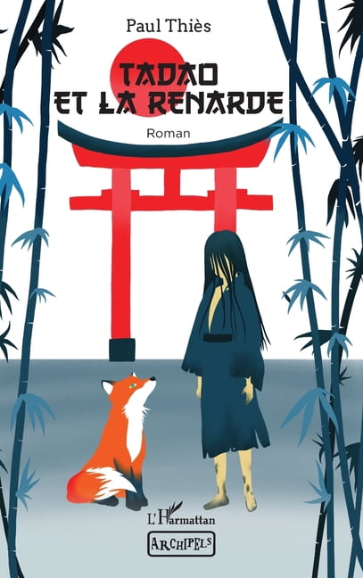 Archipels Tadao et la renarde, (Paperback)