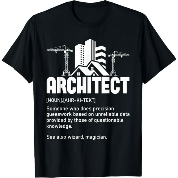 Architect - Architecture Artwork Design Building Planner T-Shirt