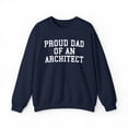 thumbnail image 1 of Architect Dad Sweatshirt, Gifts, Crewneck, 1 of 4
