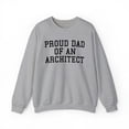 thumbnail image 1 of Architect Dad Sweatshirt, Gifts, Crewneck, 1 of 4