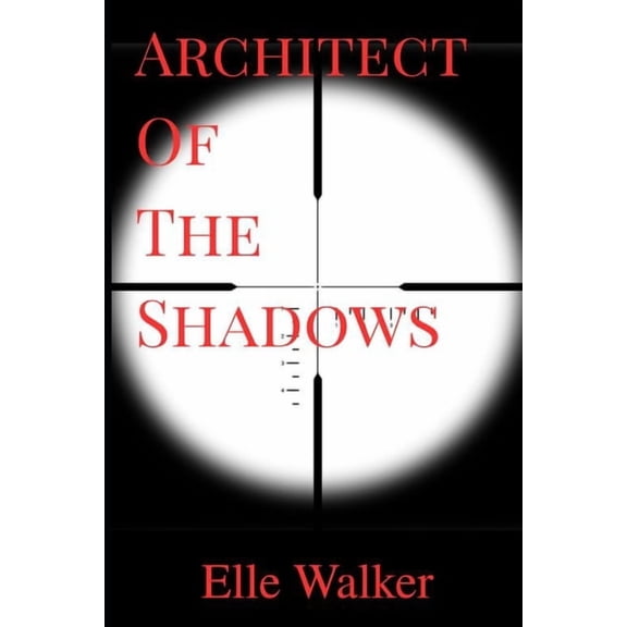 Architect Of The SHADOWS, (Paperback)
