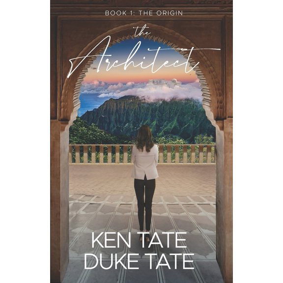 Architect The Architect: The Origin, Book 1, (Paperback)