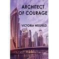 thumbnail image 1 of Pre-Owned Architect of Courage (Paperback) 1953434819 9781953434814, 1 of 1