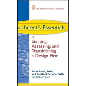Pre-Owned Architect's Essentials of Professional P Architect's Essentials of Starting, Assessing and Transitioning a Design Firm, Book 17, (Hardcover)