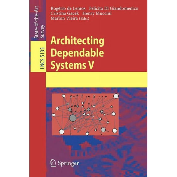 Architecting Dependable Systems V, (Paperback)