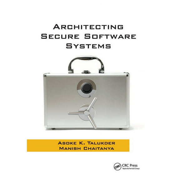 Architecting Secure Software Systems, (Paperback)