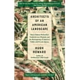 thumbnail image 1 of Architects of an American Landscape: Henry Hobson Richardson, Frederick Law Olmsted, and the Reimagining of America's Pu, (Hardcover), 1 of 1