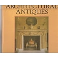 thumbnail image 1 of Pre-Owned Architectural Antiques (Hardcover) 0877015007 9780877015000, 1 of 1