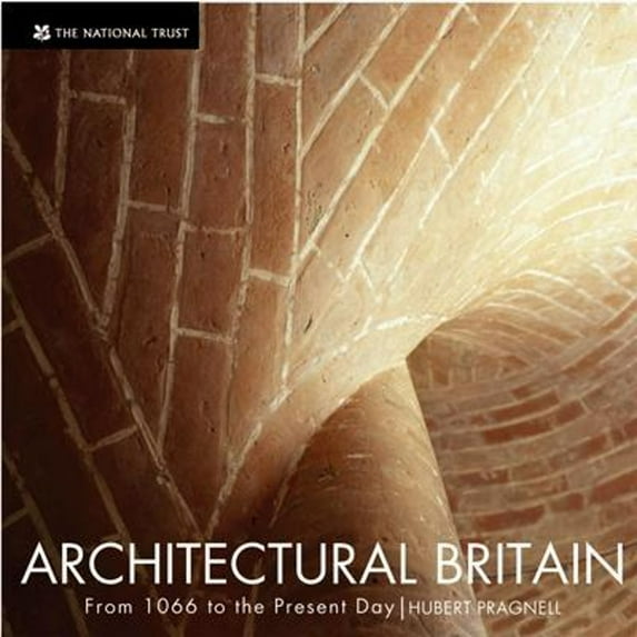 Pre-Owned Architectural Britain : From 1066 to the Present Day (Paperback) 9781905400492