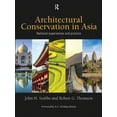 thumbnail image 1 of Architectural Conservation in Asia: National Experiences and Practice, (Paperback), 1 of 1