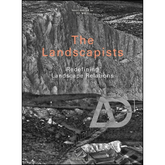 Architectural Design: The Landscapists (Paperback)