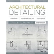 Architectural Detailing Function, Constructibility, Aesthetics, Paperback