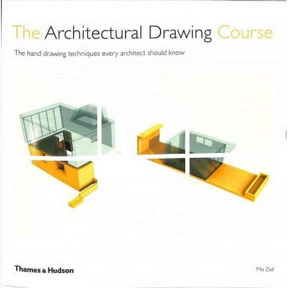 Architectural Drawing Course : The Hand Drawing Techniques Every Architect Should Know