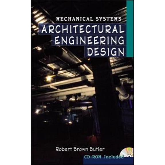 Architectural Engineering Calculations, Volume 1: Mechanical Systems (Hardcover) by Robert Brown Butler, Larry Hager