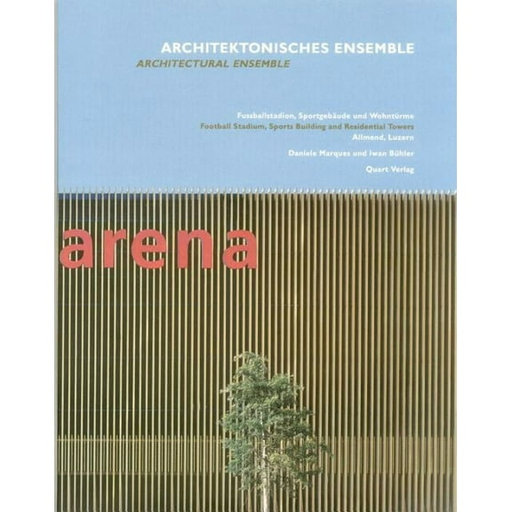 Architectural Ensemble : Daniele Marques and Iwan Bhler (Paperback)