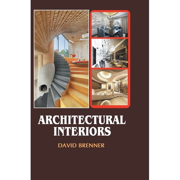 Architectural Interiors, (Hardcover)