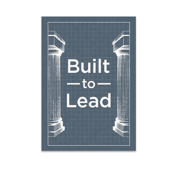Architectural Leadership Art - Leadership Enthusiast - 13x19 Poster Print