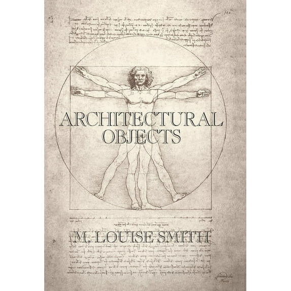 Architectural Objects (Hardcover) by M Louise Smith