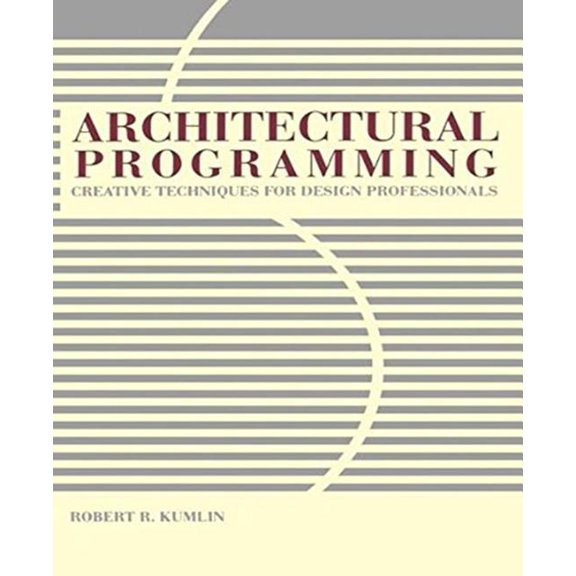 Pre-Owned Architectural Programming: Creative Techniques for Design Professionals Hardcover