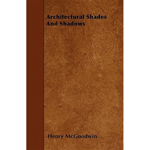 Pre-Owned Architectural Shades And Shadows (Paperback)