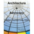thumbnail image 1 of Architecture + Advocacy, (Paperback), 1 of 1