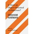 thumbnail image 1 of Architecture Exchange: Engagements with Is There an Object Oriented Architecture?: Engaging Graham Harman, (Paperback), 1 of 1