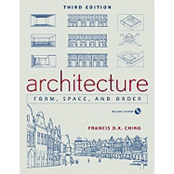 Pre-Owned Architecture: Form, Space, and Order by Francis D K Ching (Paperback)