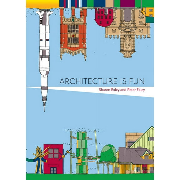 Architecture Is Fun (Paperback)